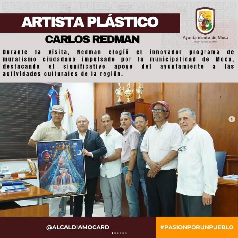 El alcalde de Moca, Guarocuya Cabral, tuvo el honor de recibir en su despacho al reconocido artista plástico Carlos Redman